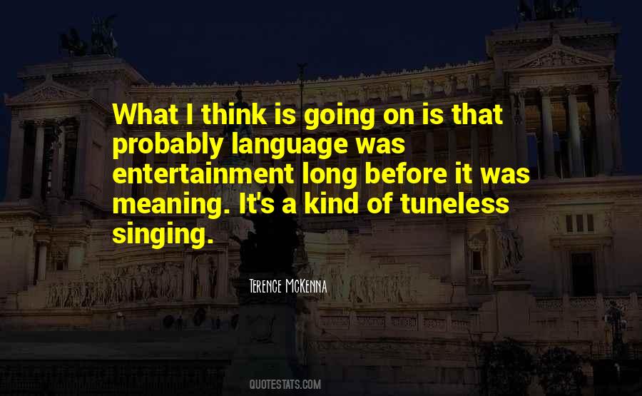 Entertainment's Quotes #92290