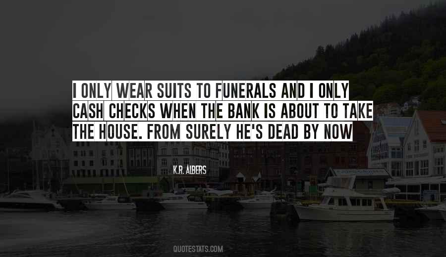 Quotes About Funerals #1026598