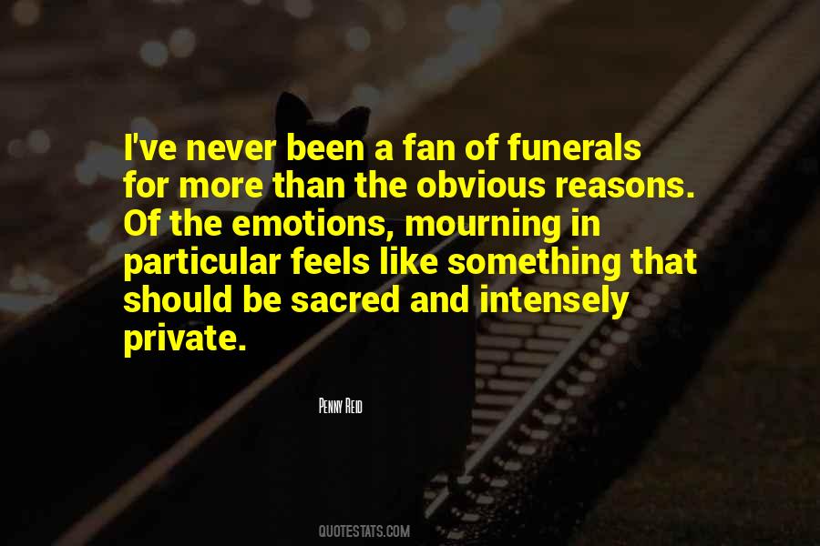 Quotes About Funerals #1463075