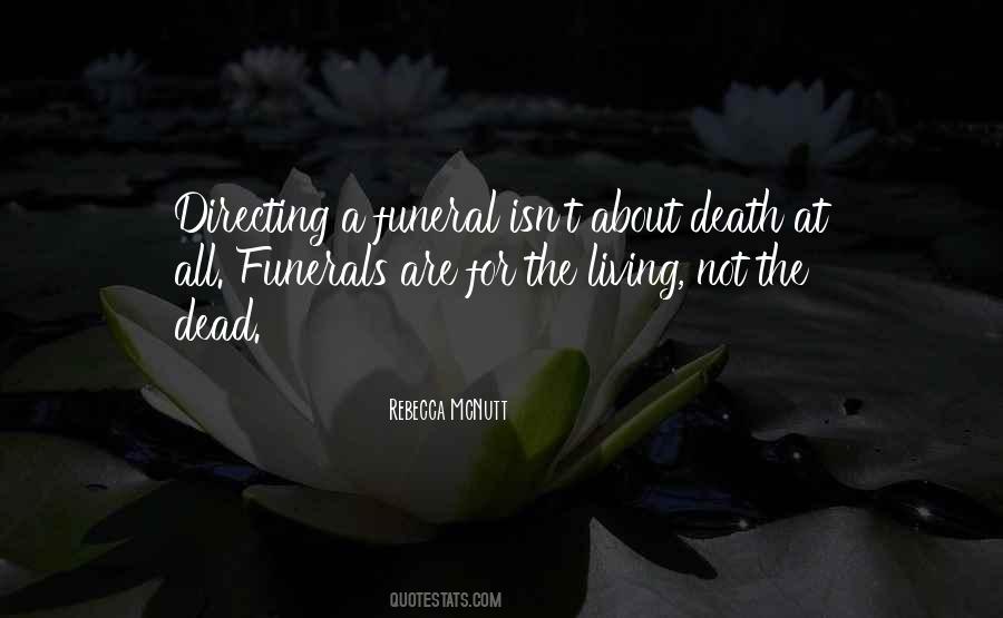 Quotes About Funerals #1551120