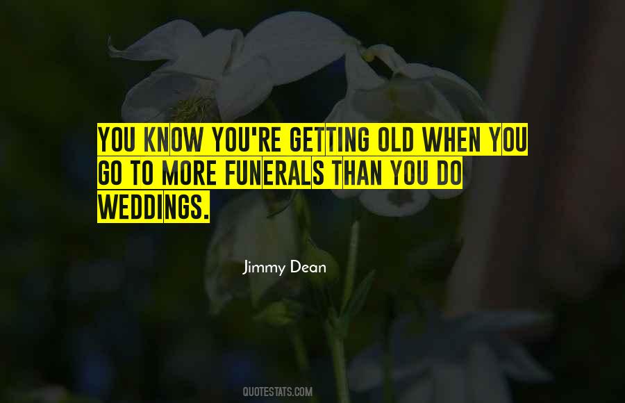 Quotes About Funerals #1750843