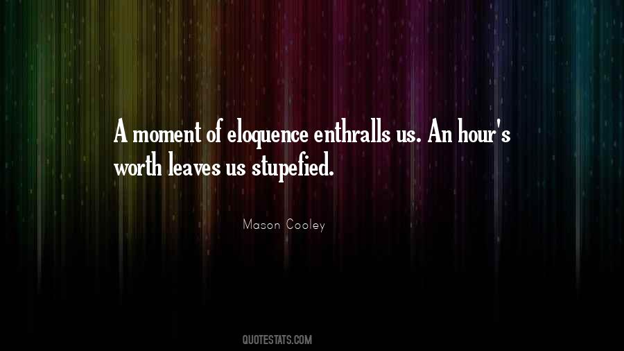 Enthralls Quotes #1530223