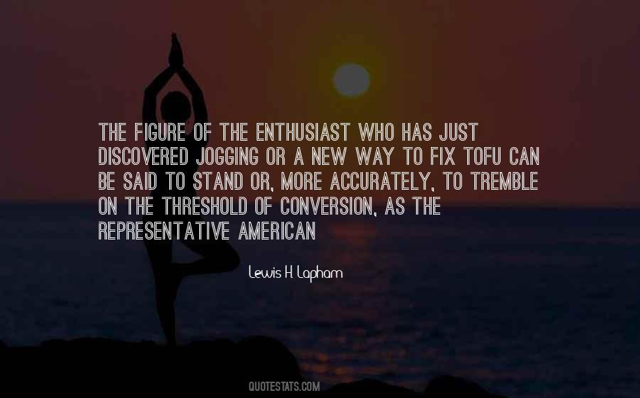 Enthusiast's Quotes #630032