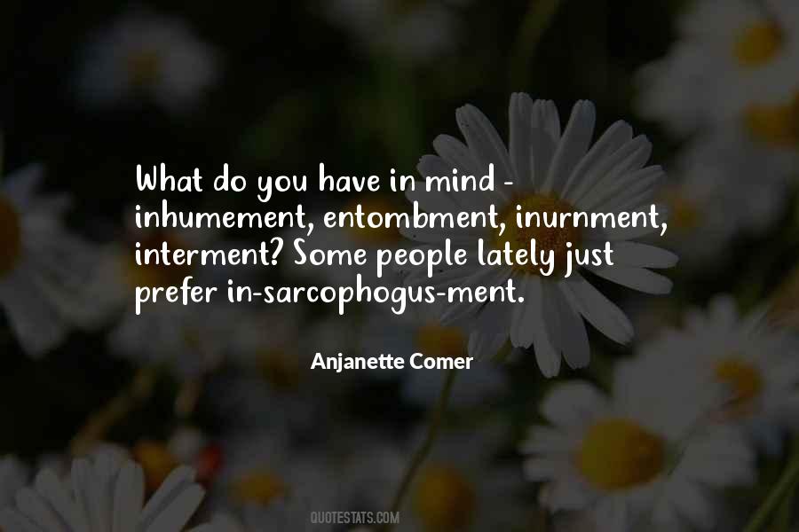 Entombment Quotes #1124882