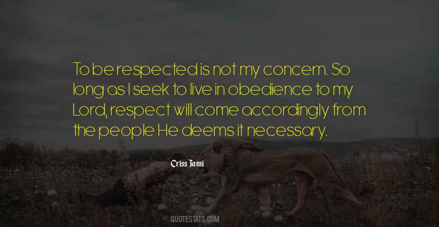 Quotes About Obedience And Respect #638807