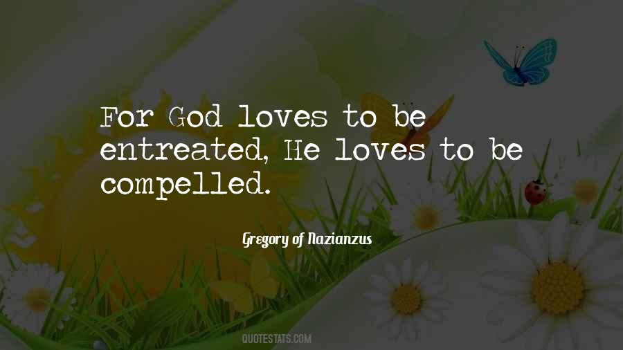 Entreated Quotes #320278