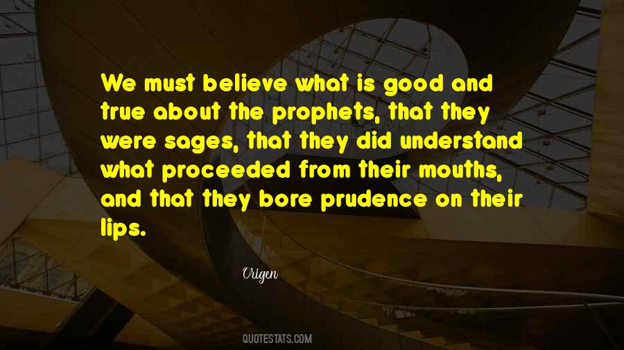 Quotes About The Prophets #131089