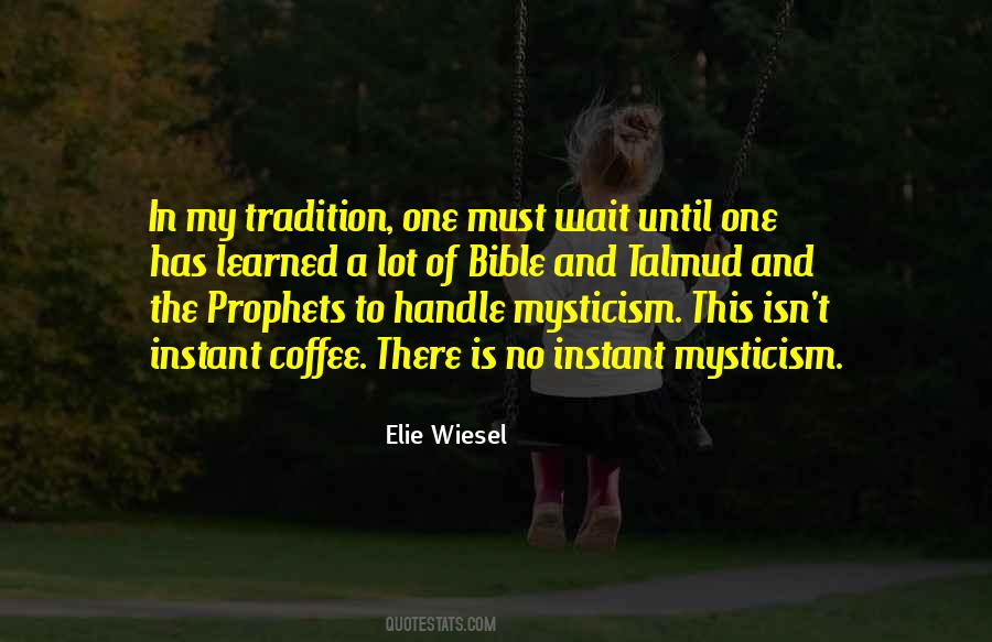 Quotes About The Prophets #354187