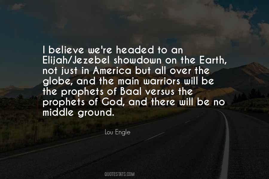 Quotes About The Prophets #429972