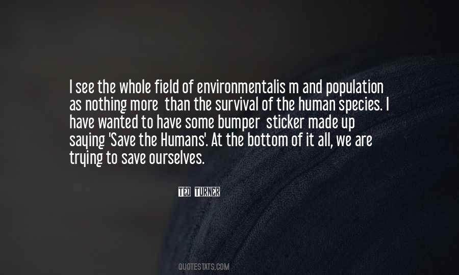 Environmentalis Quotes #1581346