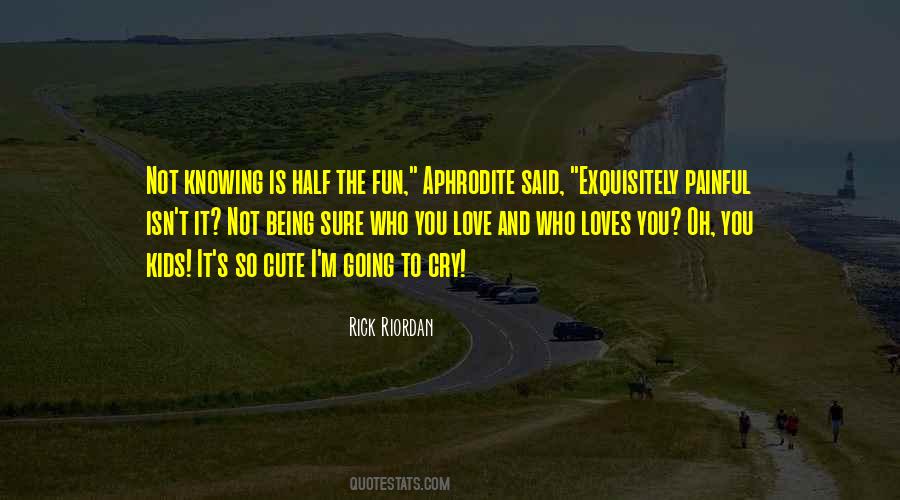 Quotes About Cute #130455 Quotes About Cute #130455