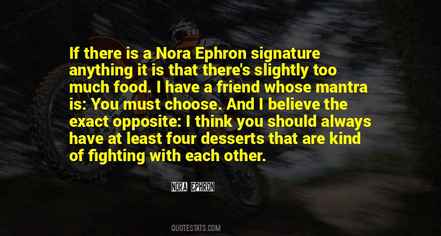 Ephron's Quotes #223191