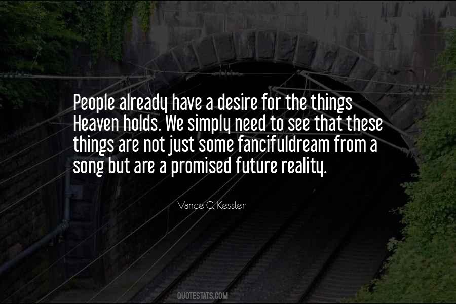 Quotes About Dream For The Future #625569