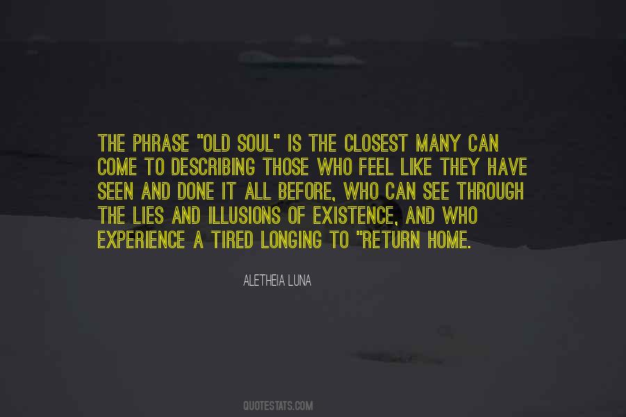 Quotes About Tired Soul #1696736