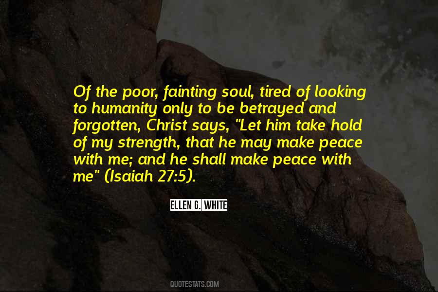 Quotes About Tired Soul #920536