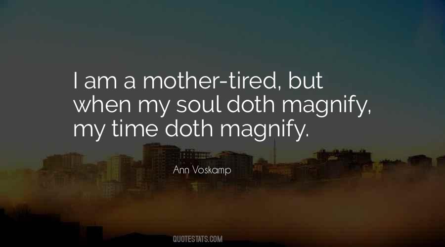 Quotes About Tired Soul #934077