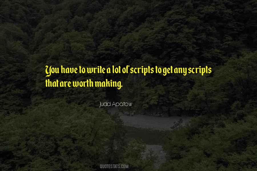 Quotes About Writing Scripts #1002797