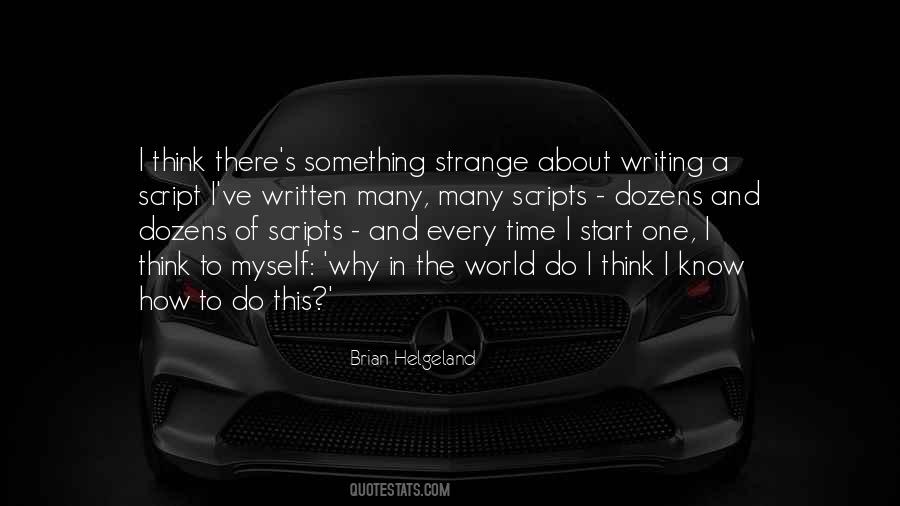 Quotes About Writing Scripts #379278