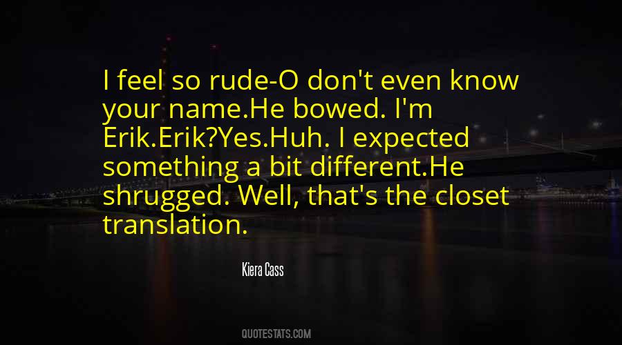 Erik's Quotes #605333