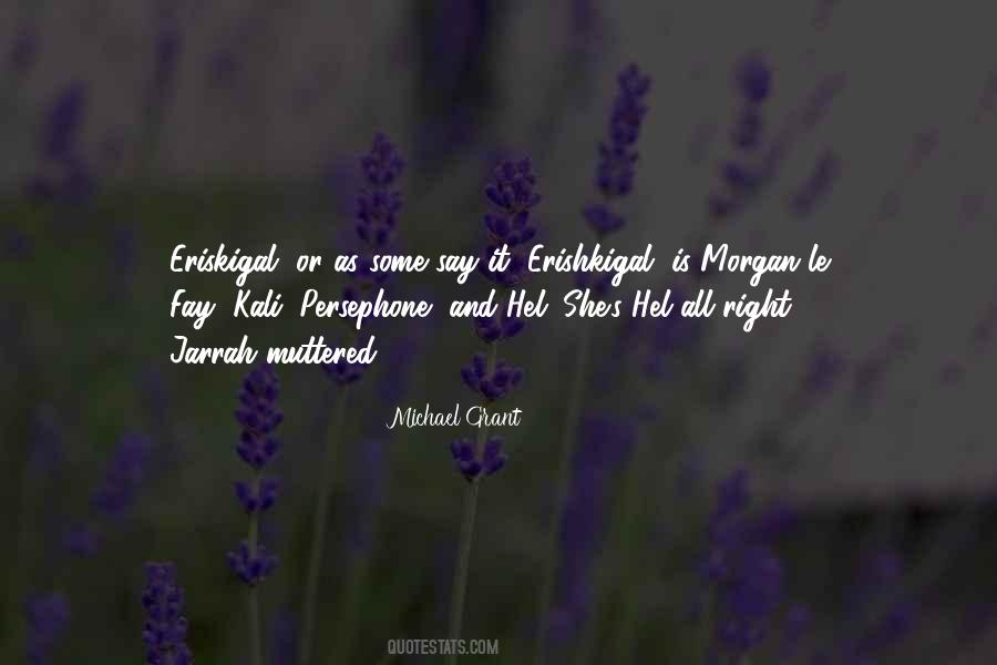 Erishkigal Quotes #1645036