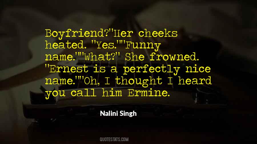 Ermine Quotes #1453337