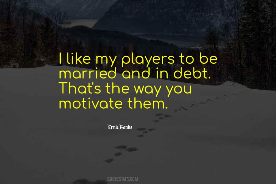 Ernie's Quotes #1018815