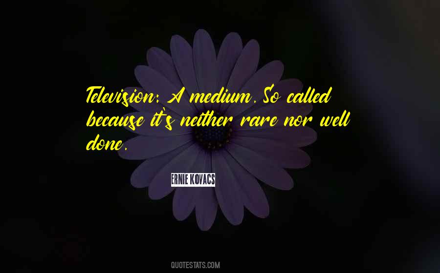 Ernie's Quotes #1681595
