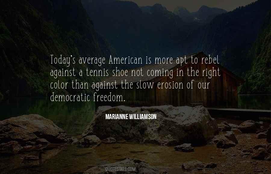 Erosion's Quotes #1126650