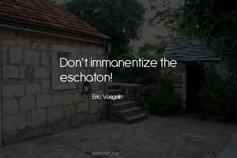 Eschaton Quotes #319665