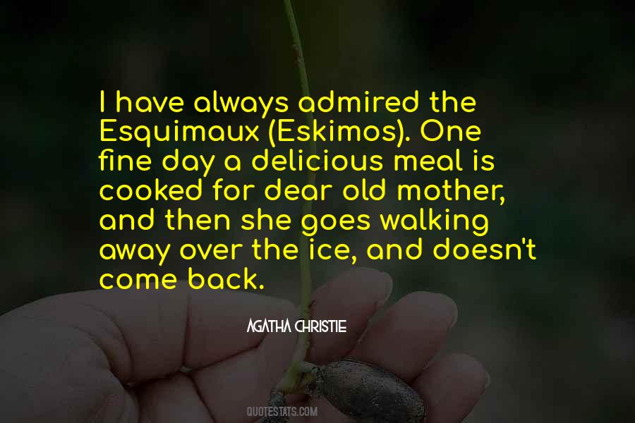 Esquimaux Quotes #659966