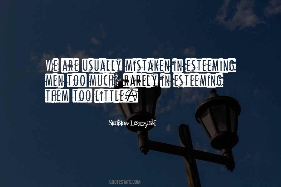 Esteeming Quotes #1017638