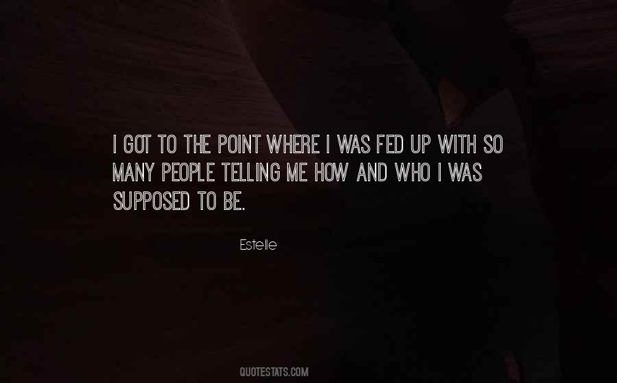 Estelle's Quotes #18869