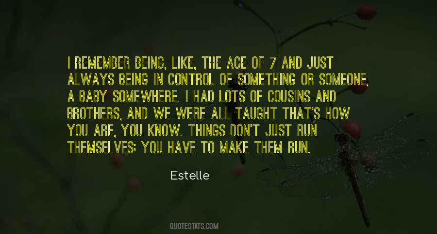 Estelle's Quotes #872936