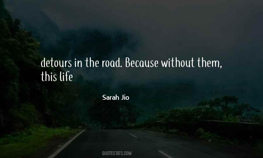 Quotes About Detours #1105538