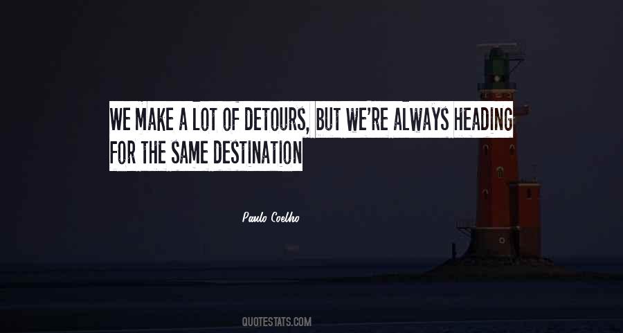 Quotes About Detours #1430274