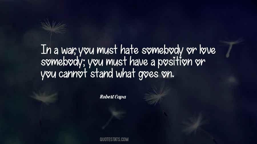 Quotes About Somebody You Hate #695408