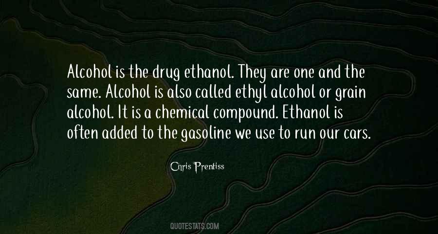 Ethanol's Quotes #691315