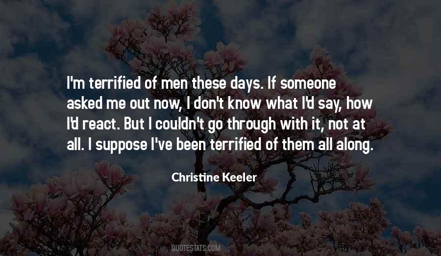 Quotes About Terrified #1293086