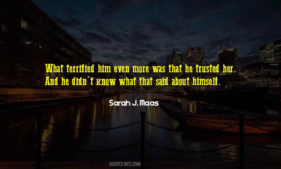 Quotes About Terrified #1305027