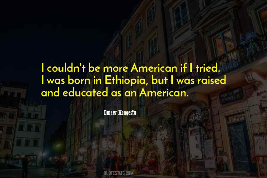 Ethiopia's Quotes #836556