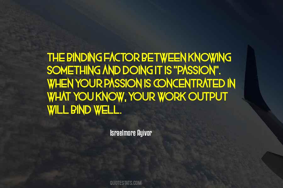 Quotes About Passion And Work #387201