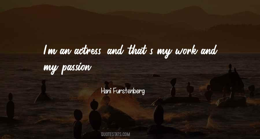 Quotes About Passion And Work #441662