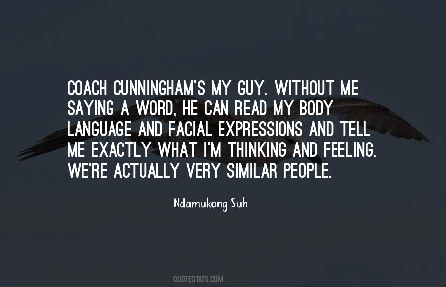 Quotes About Body Language #641837