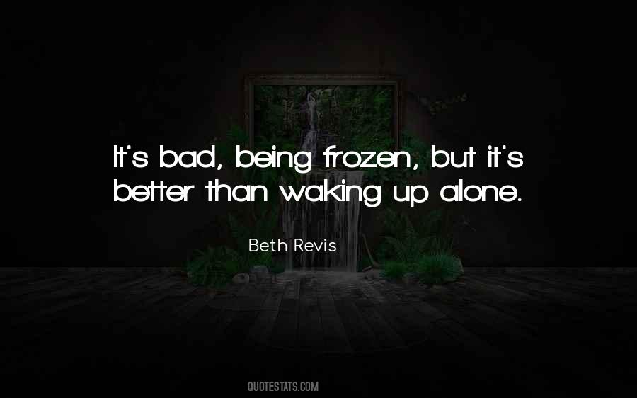 Quotes About Waking Up #1036114