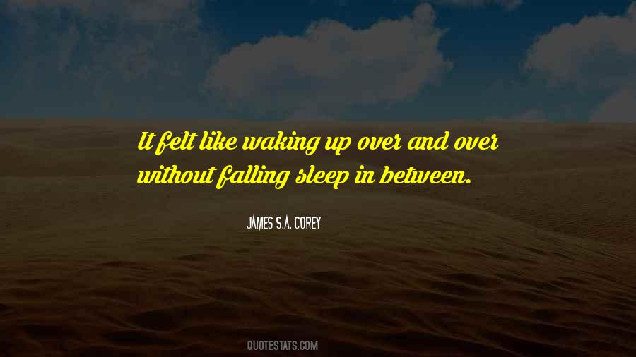 Quotes About Waking Up #1201021