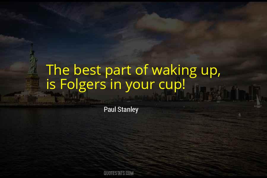 Quotes About Waking Up #938649