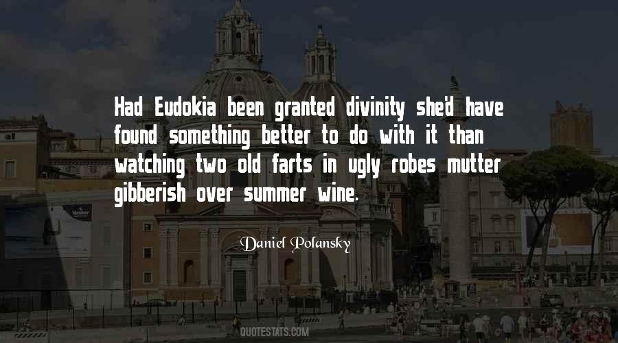 Eudokia Quotes #428836