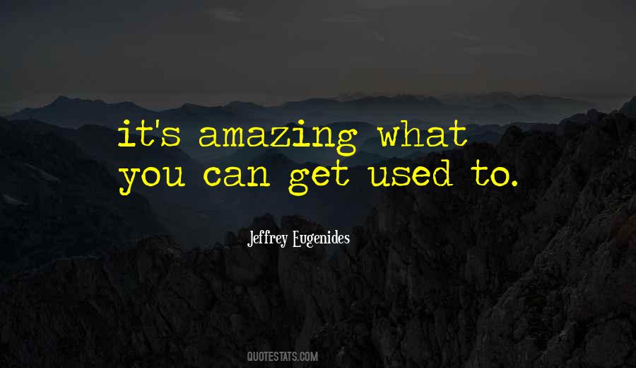 Eugenides's Quotes #1181437