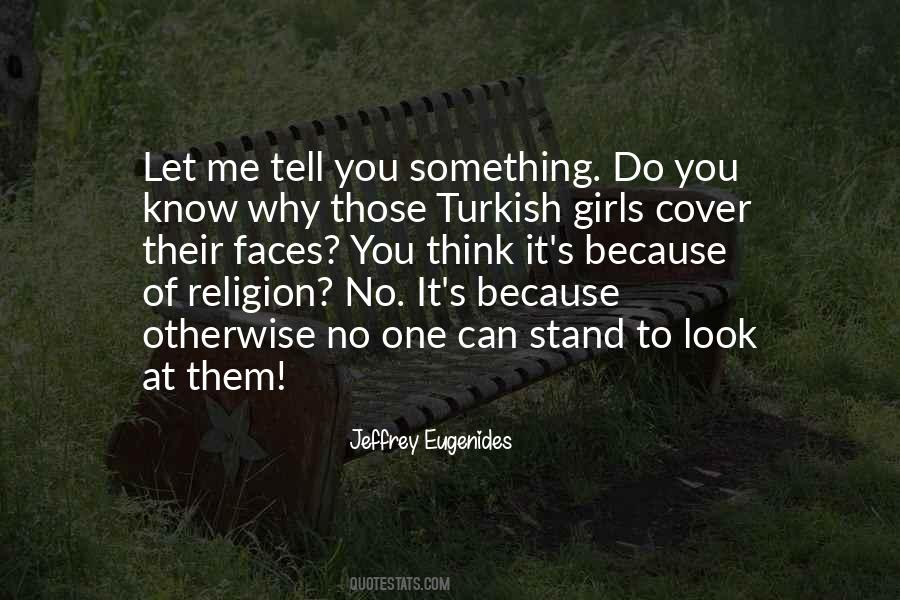 Eugenides's Quotes #1540248