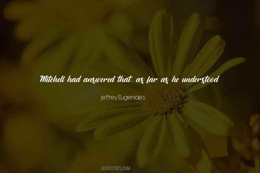 Eugenides's Quotes #288862